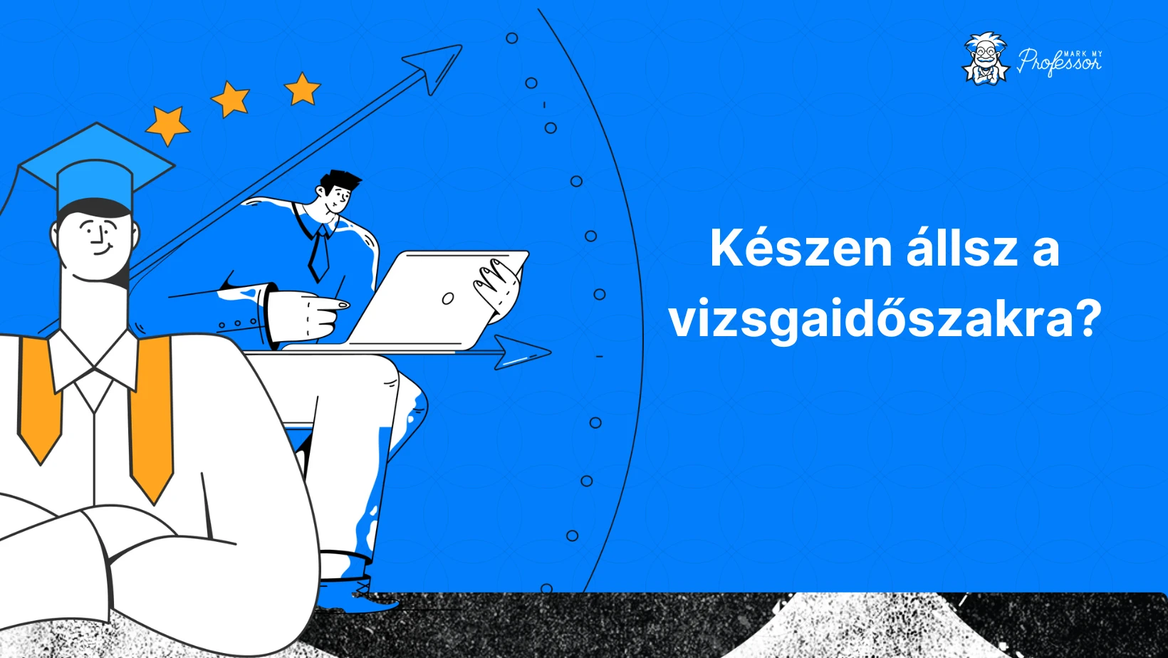 Készen állsz a vizsgaidőszakra? - banner