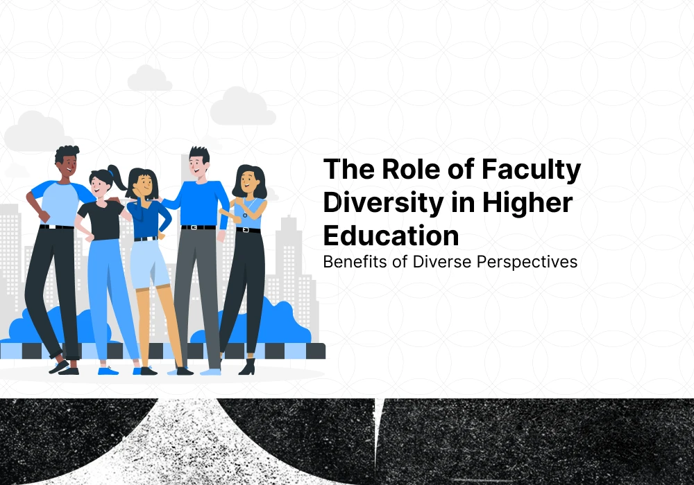 The Role of Faculty Diversity in Higher Education